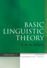 Image for Basic linguistic theoryVolume 3,: Further grammatical topics