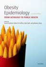 Image for Obesity epidemiology  : from aetiology to public health