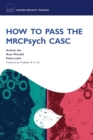 Image for How to pass the MRCPsych CASC
