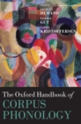 Image for The Oxford Handbook of Corpus Phonology