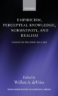 Image for Empiricism, perceptual knowledge, normativity, and realism  : essays on Wilfrid Sellars