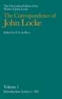 Image for John Locke: Correspondence : Volume I, Introduction and Letters 1-461