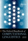 Image for The Oxford handbook of computational linguistics