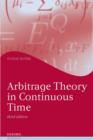 Image for Arbitrage Theory in Continuous Time