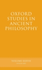 Image for Oxford studies in ancient philosophyVol. 37