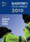 Image for Blackstone&#39;s police manualVolume 4,: General police duties 2010