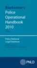 Image for Blackstone&#39;s police operational handbook 2010  : police national legal database