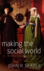 Image for Making the Social World