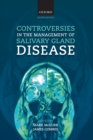 Image for Controversies in the management of salivary gland disease