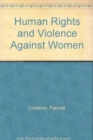 Image for Human rights and violence against women