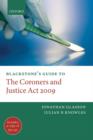 Image for Blackstone&#39;s Guide to the Coroners and Justice Act 2009