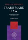 Image for A practical approach to trade mark law