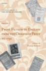 Image for The Oxford history of the novel in EnglishVolume 1,: Prose fiction in English from the origins of print to 1750