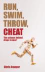 Image for Run, Swim, Throw, Cheat