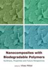 Image for Nanocomposites with Biodegradable Polymers