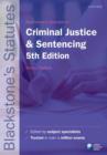 Image for Blackstone&#39;s Statutes on Criminal Justice &amp; Sentencing