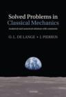 Image for Solved problems in classical mechanics  : analytical and numerical solutions with comments