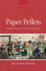 Image for Paper pellets  : British literary culture after Waterloo
