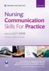 Image for Nursing  : communication skills in practice