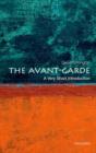 Image for The avant-garde  : a very short introduction