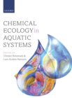 Image for Chemical Ecology in Aquatic Systems