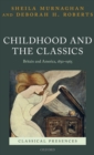 Image for Childhood and the Classics