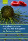 Image for Anaesthesia, intensive care, and pain management for the cancer patient