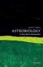 Image for Astrobiology  : a very short introduction