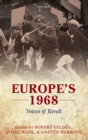 Image for Europe&#39;s 1968  : voices of revolt