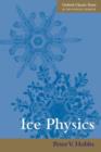 Image for Ice Physics