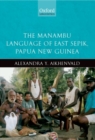 Image for The Manambu Language of East Sepik, Papua New Guinea