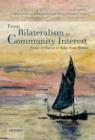 Image for From Bilateralism to Community Interest