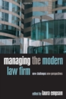 Image for Managing the modern law firm  : new challenges, new perspectives