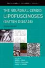 Image for The Neuronal Ceroid Lipofuscinoses (Batten Disease)