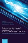 Image for Mechanisms of OECD governance  : international incentives for national policy-making?