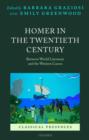 Image for Homer in the twentieth century  : between world literature and the Western canon