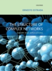 Image for The structure of complex networks  : theory and applications