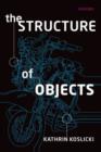 Image for The Structure of Objects