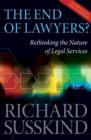 Image for The end of lawyers?  : rethinking the nature of legal services