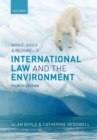 Image for Birnie, Boyle, and Redgwell&#39;s International Law and the Environment