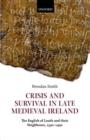 Image for Crisis and Survival in Late Medieval Ireland
