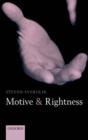 Image for Motive and Rightness