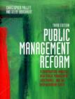 Image for Public Management Reform : A Comparative Analysis - New Public Management, Governance, and the Neo-Weberian State