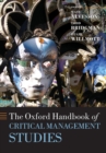 Image for The Oxford Handbook of Critical Management Studies