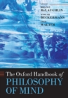 Image for The Oxford handbook of philosophy of mind
