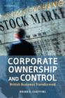 Image for Corporate ownership and control  : British business transformed