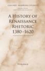 Image for A history of Renaissance rhetoric, 1380-1620
