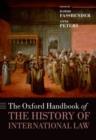 Image for The Oxford Handbook of the History of International Law