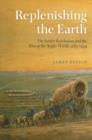 Image for Replenishing the Earth  : the settler revolution and the rise of the Anglo-world 1783-1939