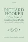 Image for Richard Hooker, Of the Laws of Ecclesiastical Polity